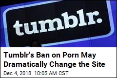 Tumblr Bans Porn, and Sex Workers Are Worried