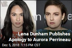 Lena Dunham Publishes Apology to Aurora Perrineau
