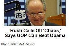 Rush Calls Off 'Chaos,' Says GOP Can Beat Obama