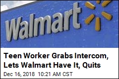 Kid, 17, Quits Walmart in Spectacular Fashion