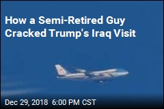 Trump&#39;s Iraq Trip, a Secret? Not to This Guy