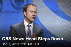 CBS News Head Steps Down