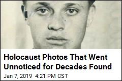 Holocaust Photos That Went Unnoticed for Decades Found