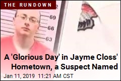 A &#39;Glorious Day&#39; in Jayme Closs&#39; Hometown, a Suspect Named
