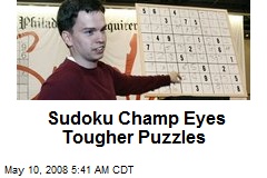 Sudoku Champ Eyes Tougher Puzzles
