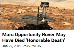 Mars Opportunity Rover May Have Died &#39;Honorable Death&#39;