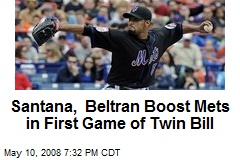 Santana, Beltran Boost Mets in First Game of Twin Bill