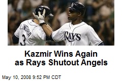 Kazmir Wins Again as Rays Shutout Angels
