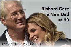 Richard Gere Is a New Dad at 69