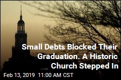 Small Debts Stood Between Them and Graduation. A Historic Church Stepped In