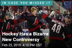 Hockey Has a Bizarre New Controversy