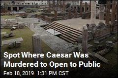 Spot Where Caesar Was Murdered to Open to Public