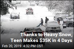 Teen Makes $35K in 4 Days Plowing Snow