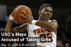 USC's Mayo Accused of Taking Gifts
