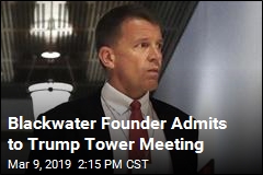 Erik Prince: I Attended Trump Tower Meeting