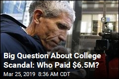Still Unknown: Who Paid $6.5M in College Scandal?