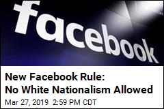 No White Nationalism Allowed on Facebook