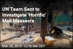 UN Team Sent to Investigate &#39;Horrific&#39; Mali Massacre