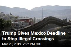 Trump Threatens to Seal Parts of Border Next Week