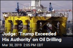 Judge Restores Old Ban on Oil Drilling