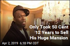Only Took 50 Cent 12 Years to Sell His Huge Mansion
