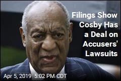 Filings Show Cosby Has a Deal on Accusers&#39; Lawsuits