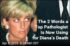 The 2 Words a Top Pathologist Is Now Using for Diana&#39;s Death