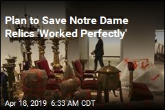 &#39;Perfectly Executed&#39; Plan Saved Notre Dame&#39;s Treasures