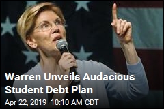 Warren&#39;s Big New Plan: Wipe Out Most Student Debt