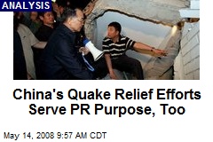 China's Quake Relief Efforts Serve PR Purpose, Too