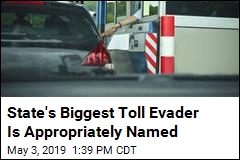 State&#39;s Biggest Toll Evader Is Appropriately Named