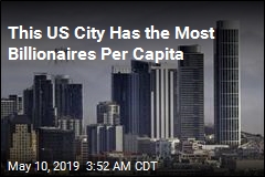 San Francisco Tops World in Billionaire Per Capita