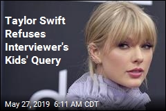 Swift Refuses Interviewer&#39;s Sexist Query
