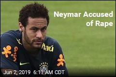 Neymar Accused of Rape