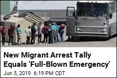 New Migrant Arrest Tally Is Out. You&#39;re Not Ready