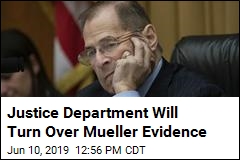 Justice Department Will Turn Over Mueller Evidence