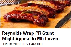 Reynolds Wrap PR Stunt Might Appeal to Rib Lovers