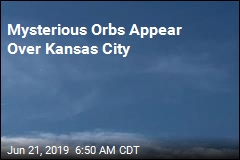 Mysterious Orbs Appear Over Kansas City