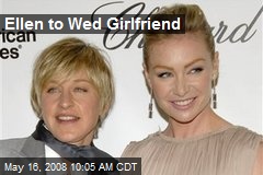 Ellen to Wed Girlfriend