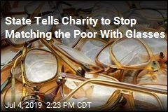State Tells Charity to Stop Matching the Poor With Glasses