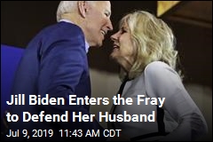 Jill Biden Defends Her Husband