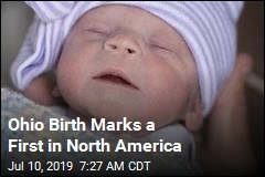 Ohio Birth Marks a First in North America