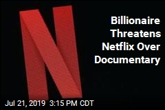 Netflix Gets Lawsuit Threat Over Documentary