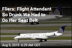 Passengers: We Had to Fasten Seatbelt for Drunk Flight Attendant