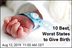 10 Best, Worst States to Give Birth