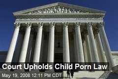 Court Upholds Child Porn Law