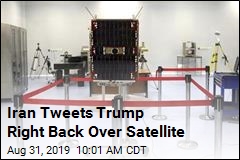 Iran Releases Photo of Satellite After Trump&#39;s Explosion Tweet