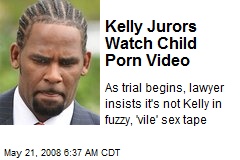 Kelly Jurors Watch Child Porn Video