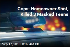 Cops: Homeowner Shot, Killed 3 Masked Teens