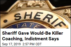 Sheriff Coached Man Planning to Kill Ex-Deputy: Indictment